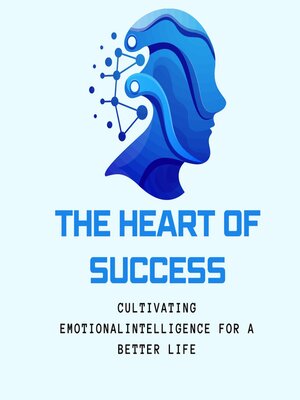 cover image of The Heart of Success
